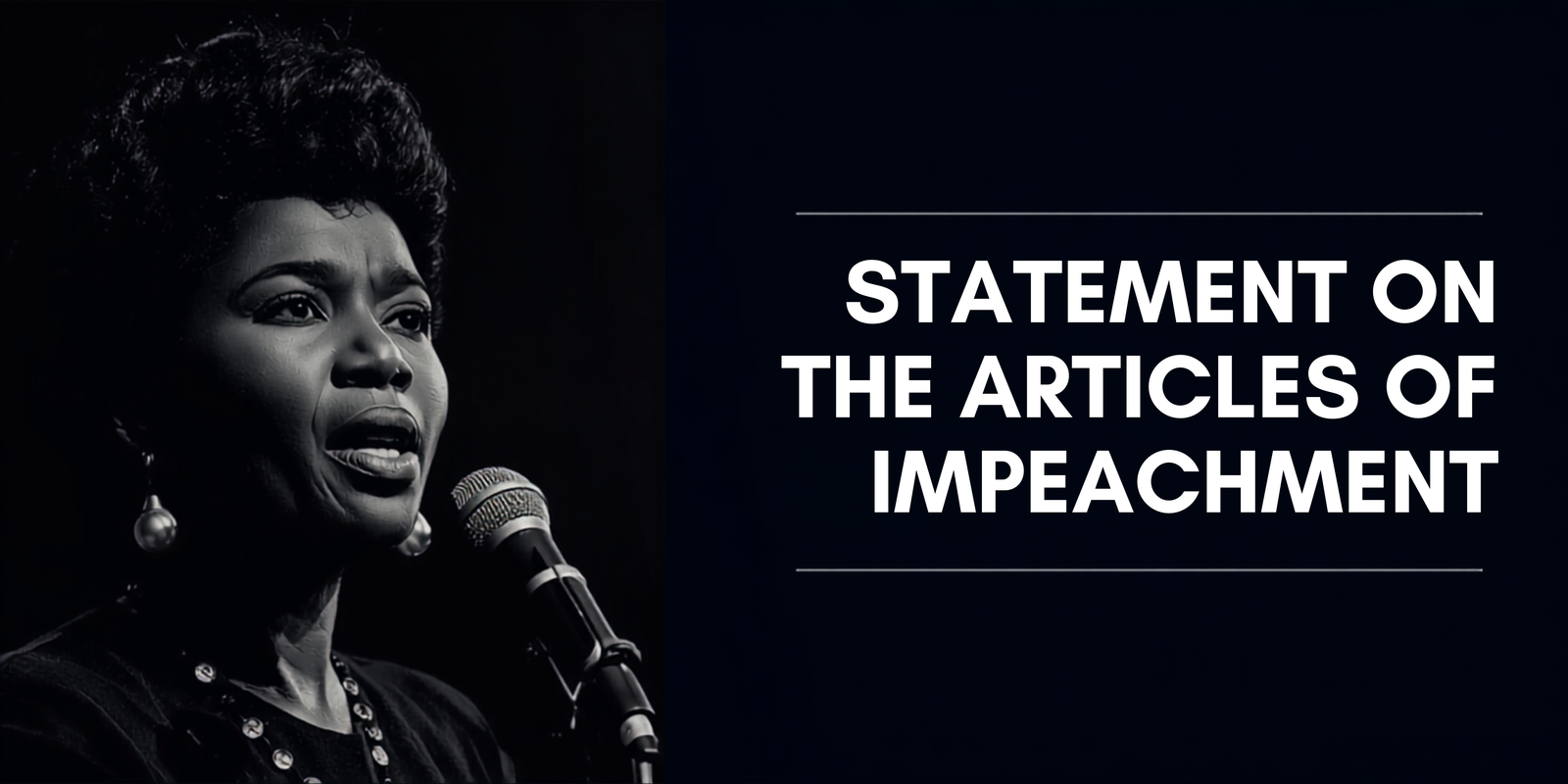 Statement on the Articles of Impeachment delivered by Barbara Jordan